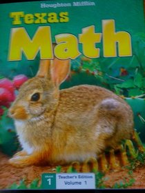 TEXAS MATH/TEACHER'S EDITION/VOLUME 1/GRADE 1