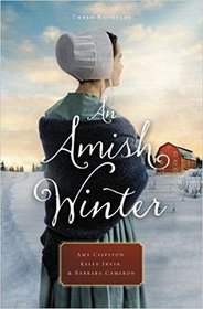 An Amish Winter: Home Sweet Home A / Christmas Visitor / When Winter Comes