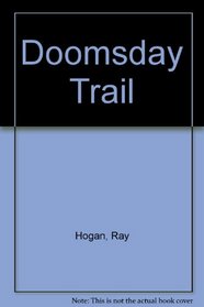 Doomsday Trail (G.K. Hall large print series)