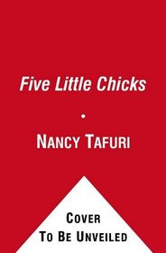 Five Little Chicks (Classic Board Books)