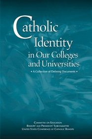 Catholic Identity in Our Colleges and Un