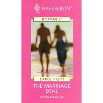The Marriage Deal (Thorndike Large Print Harlequin Series)