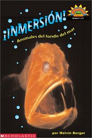 Inmersion! Animales del Fondo del Mar (Hola Lector, Science L3)