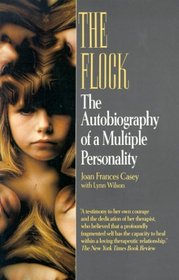 Flock : The Autobiography of a Multiple Personality