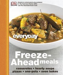 Everyday Easy: Freeze-ahead Meals