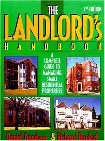 The Landlord's Handbook: A Complete Guide to Managing Small Residential Properties (Landlord's Handbook)