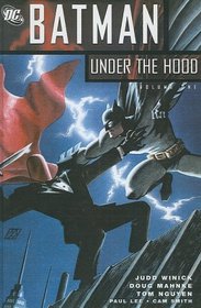 Batman: Under the Hood, Vol 1