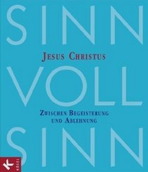SinnVollSinn 3: Jesus Christus