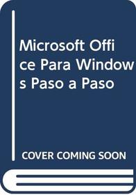 Microsoft Office Para Windows Paso a Paso (Spanish Edition)