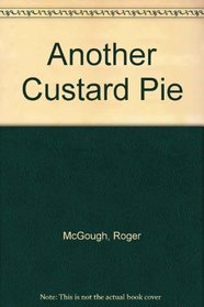 Another Custard Pie