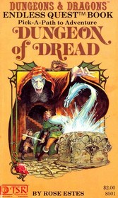 Dungeon of Dread (Dungeons & Dragons) (Endless Quest, Bk 1)