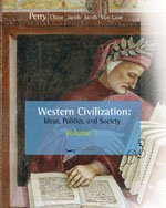 Western Civilization: Ideas, Politics, and Society, Volume I: To 1789