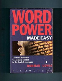 Word Power Made Easy: Most Effective Vocabulary Builder in the English Language