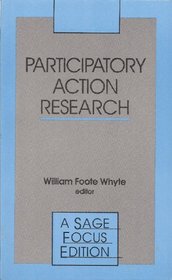 Participatory Action Research (SAGE Focus Editions)
