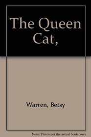 The Queen Cat,