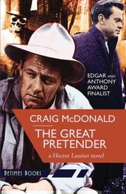 The Great Pretender: A Hector Lassiter novel (Volume 4)