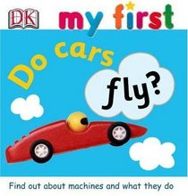 Do Cars Fly? (My First)