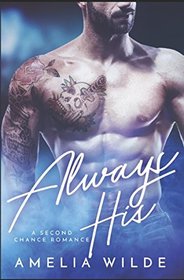 Always His: A Second Chance Romance