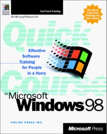 Quick Course in Microsoft Windows 98 (Quick Course)
