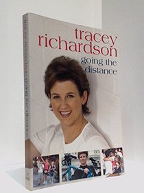 TRACEY RICHARDSON: GOING THE DISTANCE