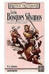 En Los Bosques Silvanos/ In Sylvan Shadows (Reinos Olvidados/ Forgotten Realms) (Spanish Edition)