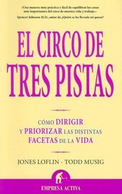 Circo de tres pistas, El (Spanish Edition)