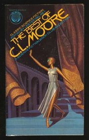 The best of C. L. Moore