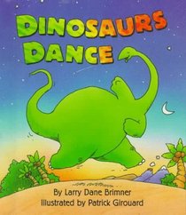 Dinosaurs Dance (Rookie Readers)