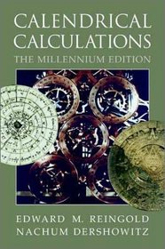 Calendrical Calculations: The Millennium Edition