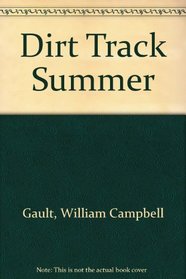 Dirt Track Summer