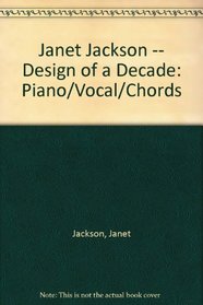 Janet Jackson -- Design of a Decade: Piano/Vocal/Chords