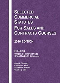 Selected Commercial Statutes for Sales and Contracts Courses (Selected Statutes)