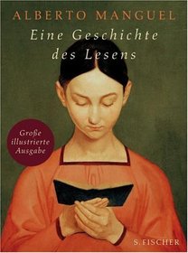 Eine Geschichte des Lesens