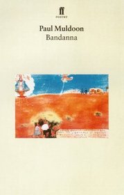 Bandanna: An Opera in Two Acts and a Prologue
