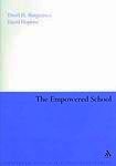 The Empowered School: The Management And Practice Of Development Planning (School Development Series)