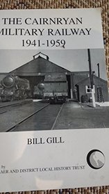 Cairnryan Military Railway 1941-1959