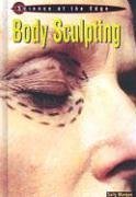 Body Sculpting (Science at the Edge)