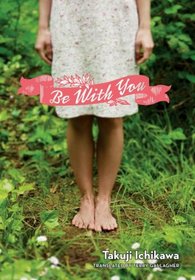 Be With You, Volume 1