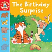 The Birthday Surprise (Little Tiger & Friends)