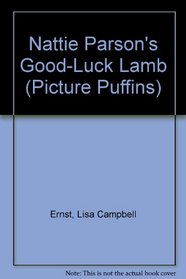 Nattie Parsons' Good Luck Lamb (Picture Puffins)