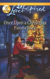 Once Upon a Christmas (Love Inspired, No 736)