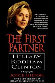 The First Partner : Hillary Rodham Clinton