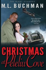 Christmas at Peleliu Cove (The Night Stalkers) (Volume 24)