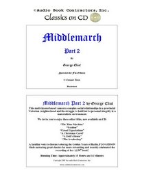Middlemarch: Part 2 (Classic Books on CD Collection) [UNABRIDGED]