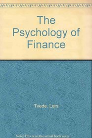 The Psychology of Finance (Norwegian University Press Publication)