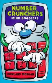 Mind Bogglers (Number Crunchers)