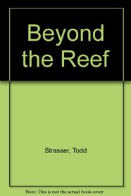 Beyond the Reef