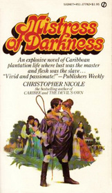 Mistress of Darkness (Caribee of the Hiltons, Bk 3)