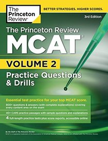 MCAT Workout, 2nd Edition: 725+ Practice Questions & Passages for MCAT Scoring Success (Graduate School Test Preparation)