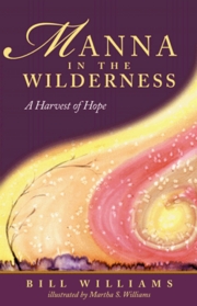 Manna in the Wilderness: A Harvest of Hope